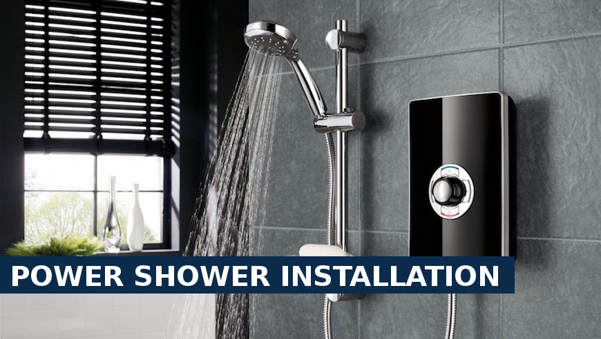 Power shower installation Finchley Central